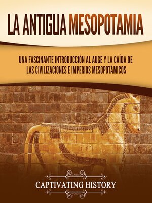 cover image of La antigua Mesopotamia
